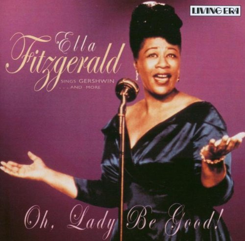 Ella Fitzgerald/Oh Lady Be Good