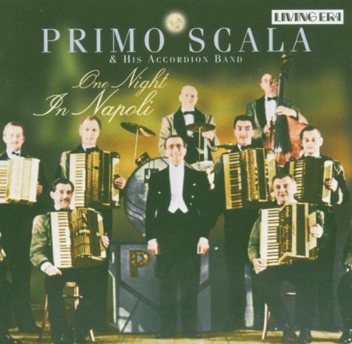 Primo & Accordion Scala Band/One Night In Napoli