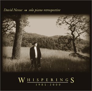 David Nevue Whisperings The Best Of David 