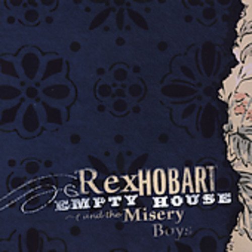 Rex & Misery Boys Hobart/Empty House