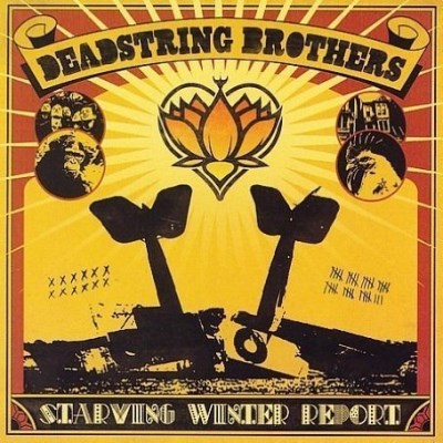 Deadstring Brothers/Starving Winter Report