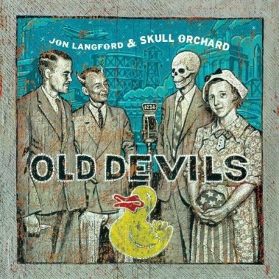 Jon & Skull Orchard Langford/Old Devils
