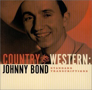 Johnny Bond/Country & Western