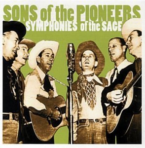 Sons Of The Pioneers/Symphonies Of The Sage@2 Cd Set