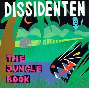 Dissidenten Jungle Book 