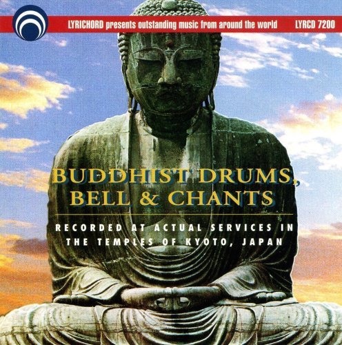 Buddhist Drums Bells & Chants/Buddhist Drums Bells & Chants