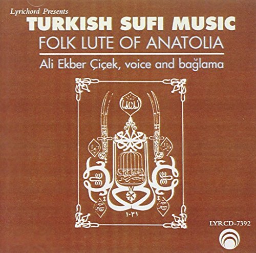 Ali Ekbar Cicek/Turkish Sufi Music