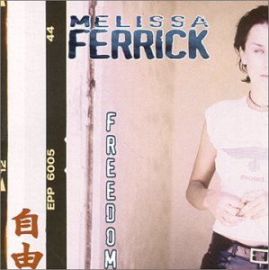 Melissa Ferrick/Freedom