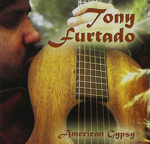 Tony Furtado/American Gypsy