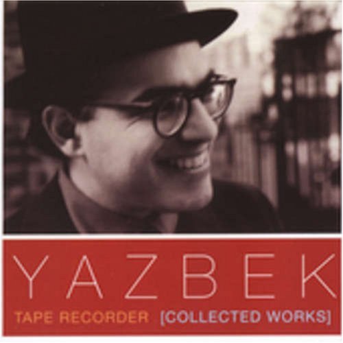 Yazbek/Tape Recorder