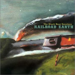 Railroad Earth/Black Bear Sessions