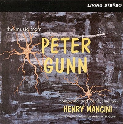 Peter Gunn/Tv Soundtrack@Music By Henry Mancini@Remastered