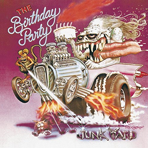 Birthday Party/Junkyard@Explicit Version@Remastered