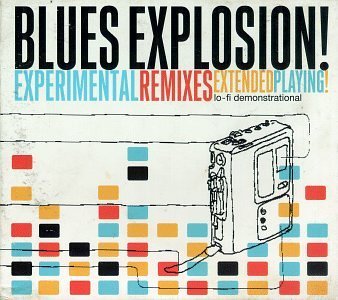 Spencer Jon Blues Explosion Experimental Remixes Ep 