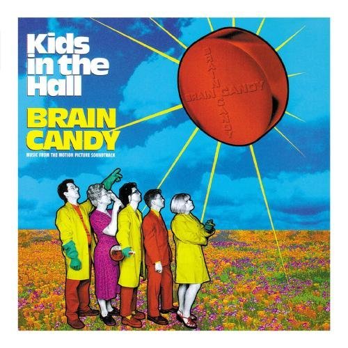 KIDS IN THE HALL: BRAIN CANDY / SOUNDTRACK/KIDS IN THE HALL: BRAIN CANDY / SOUNDTRACK@Pavement/Phair/Pell Mell/Odds@Yo La Tengo/Stereolab/Sweet
