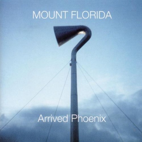 Mount Florida Arrived Phoenix 