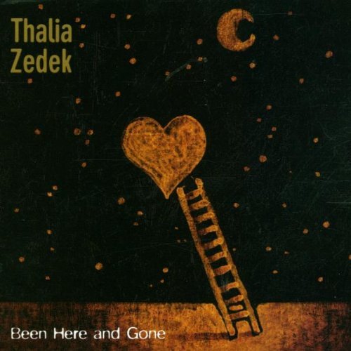 Thalia Zedek Been Here & Gone 