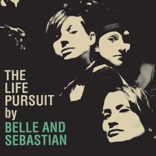 Belle & Sebastian/Life Pursuit