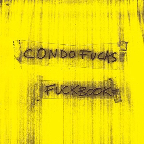 Condo Fucks/Fuckbook