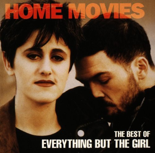 Everything But The Girl/Home Movies@Import-Deu