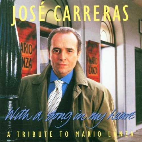 Jose Carreras/With A Song In My Heart-Tribut@Carreras (Ten)@Viotti/London Studio Orch