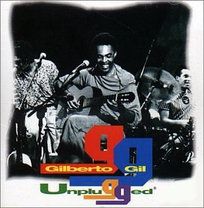 Gilberto Gil/Unplugged@Import-Bra