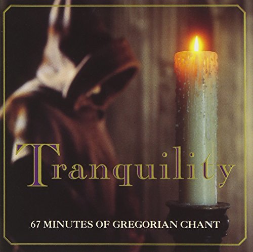Gregorian Choir Of Paris/Tranquility: 67 Minutes Of Gre@Gregorian Choir Of Paris