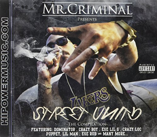 Mr Criminal/Mr Criminal Presents Street Un@Explicit