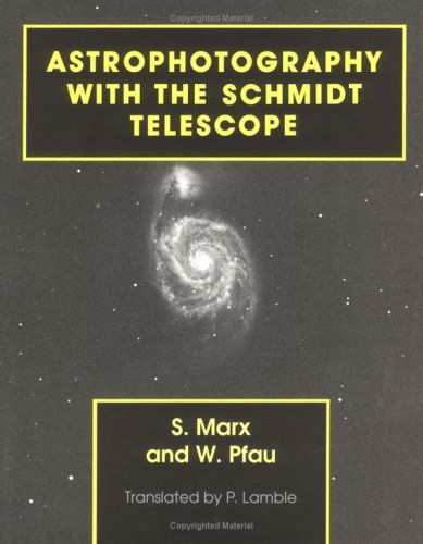 Siegfried Marx Astrophotography With The Schmidt 