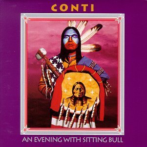 Conti Evening With Sitting Bull 