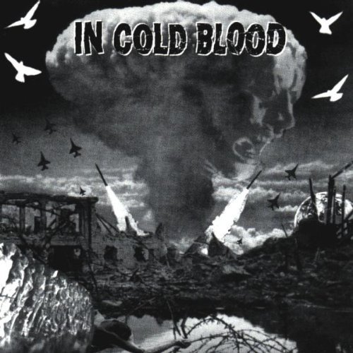 In Cold Blood/Hell On Earth