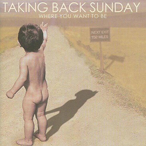 Taking Back Sunday/Where You Want To Be@Enhanced Cd