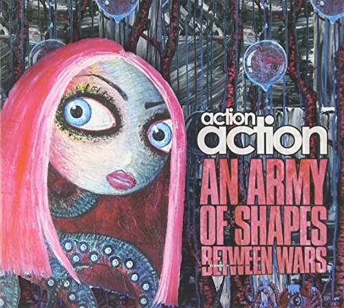 Action Action/Army Of Shapes Between Wars