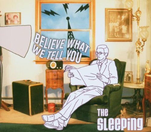Sleeping Believe What We Tell You 2 CD Set 
