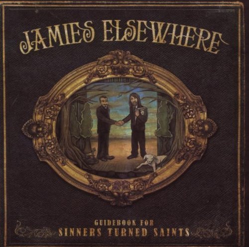 Jamies Elsewhere/Guidebook For Sinners Turned S