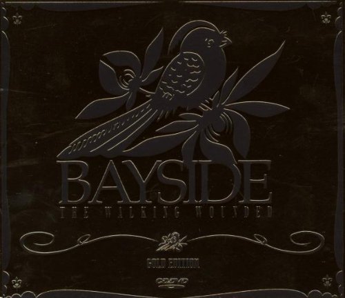 Bayside Walking Wounded Gold Ed. Incl. Bonus DVD 