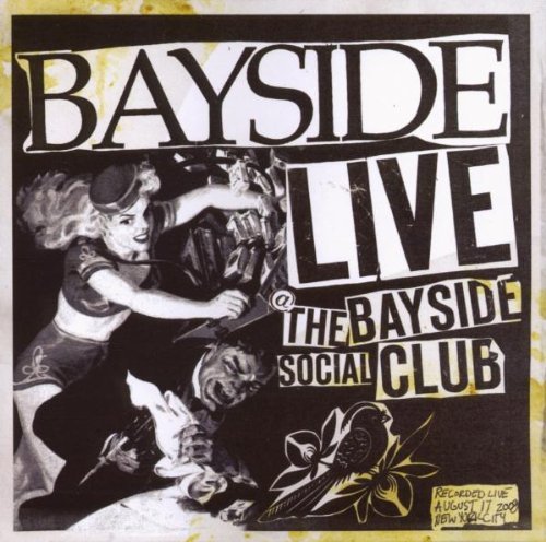 Bayside/Live At The Bayside Social Clu