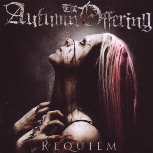 Autumn Offering/Requiem