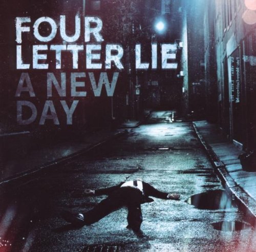 Four Letter Lie/New Day