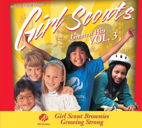 Melinda Caroll/Vol. 3-Brownie Girl Scouts Gro@Girl Scouts Great Hits