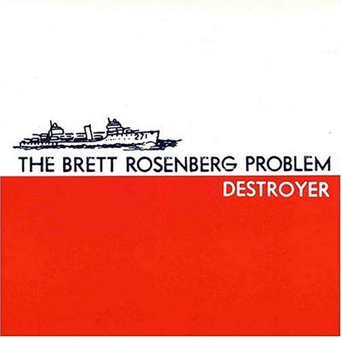 Brett Problem Rosenberg Destroyer 