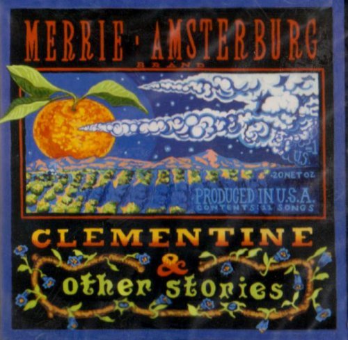 Merrie Amsterburg/Clementine & Other Stories