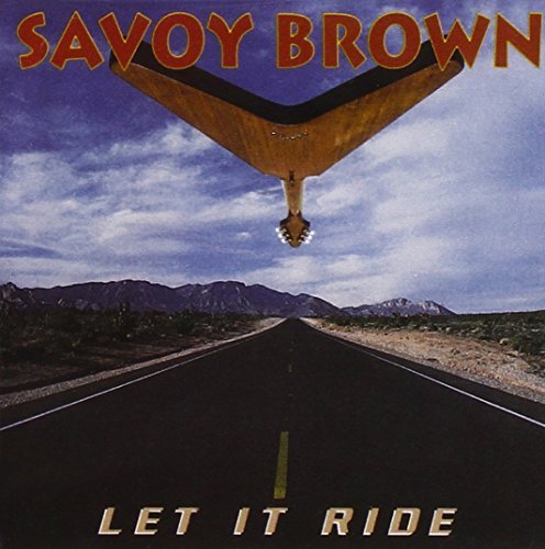 Savoy Brown Let It Ride 