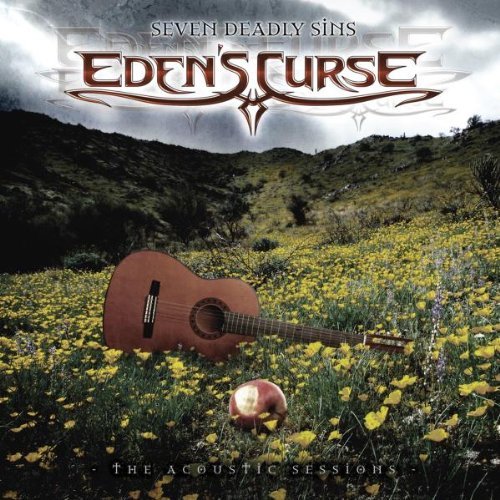 Eden's Curse/7 Deadly Sins-The Acoustic Ses