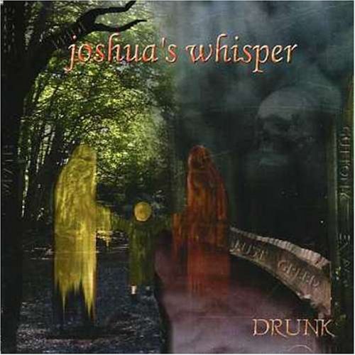 Joshuas Whisper/Drunk@Import-Can