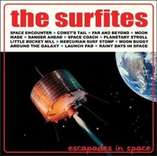 Surfites/Escapades In Space