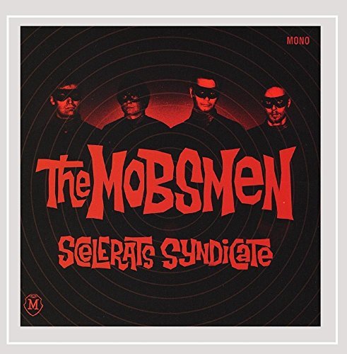 Mobsmen/Scelerats Syndicate