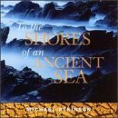 Michael Atkinson/To The Shores Of An Ancient Se