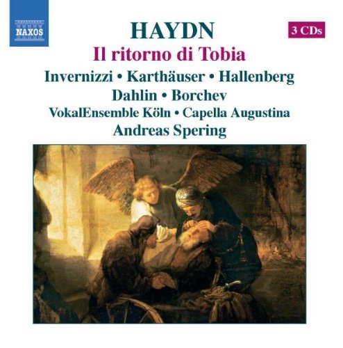 J. Haydn/Il Ritorno Di Tobia@R. Invernizzi/S. Karthauser/A.@Vokalensemble Koln/Capella Aug