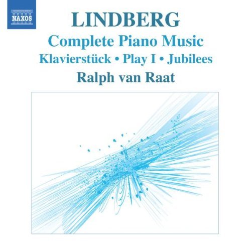 M. Lindberg/Complete Piano Music@Ralph Van Raat
